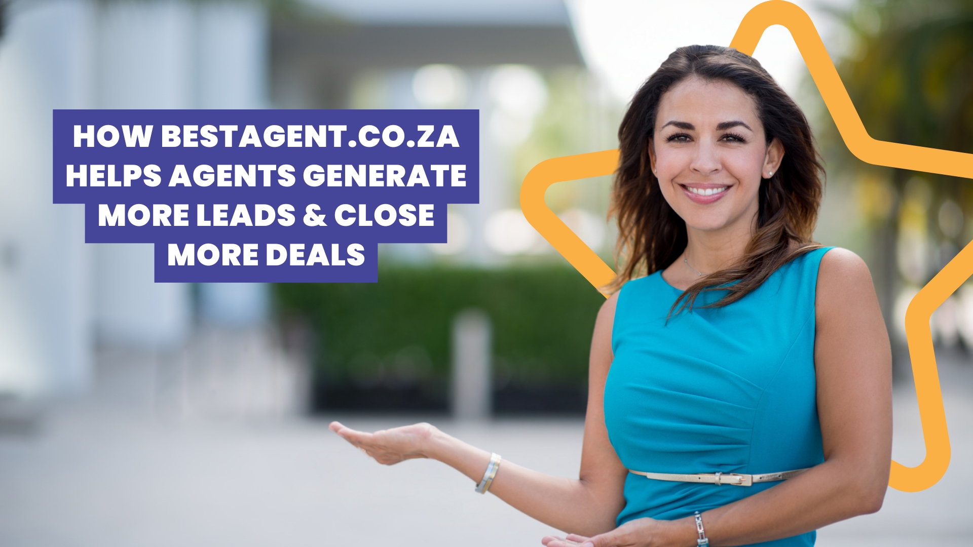 How BestAgent.co.za Helps Agents Generate More Leads & Close More Deals