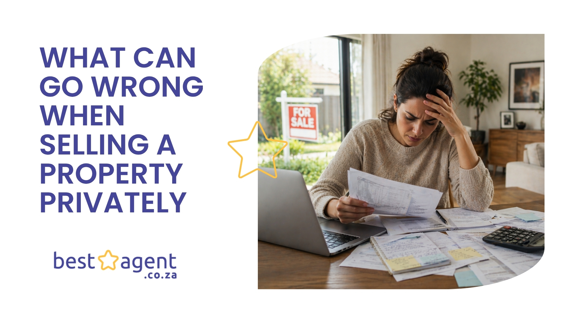 What Can Go Wrong When Selling a Property Privately
